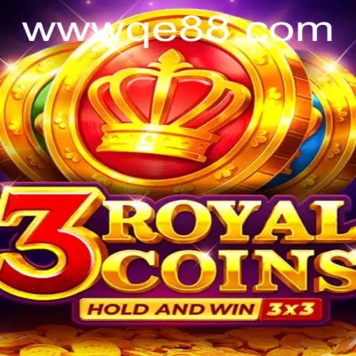 Discover the Thrills of 3RoyalCoins with QE8.com