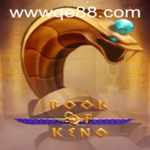 Exploring the Exciting World of BookOfKeno at QE8.com