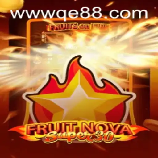 Discovering the Excitement of FruitrNovaSupe30: An In-Depth Look into the Latest Gaming Sensation